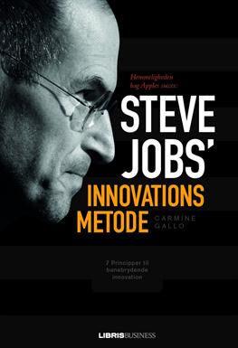 Cover for Carmine Gallo · Steve Jobs' innovationsmetode (Paperback Book) [1st edition] [Paperback] (2011)