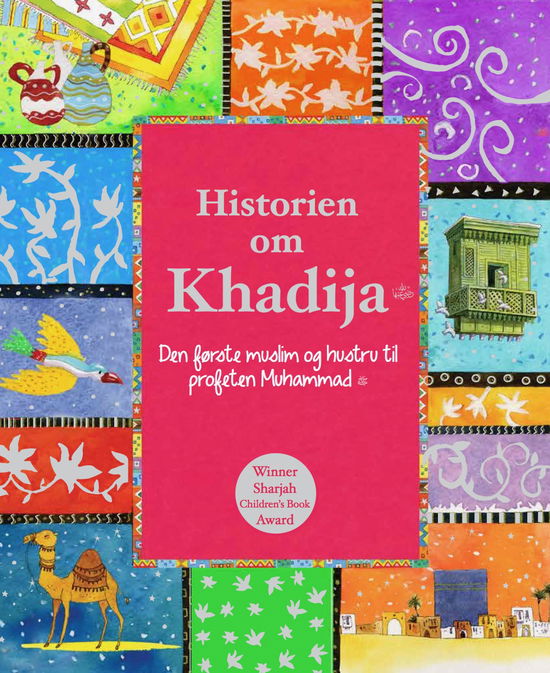 Cover for Saniyasnain Khan · Historien om Khadija. (Hardcover Book) [1st edition] (2014)