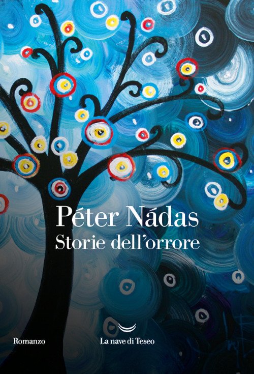 Cover for Péter Nádas · Storie Dell'orrore (Buch)