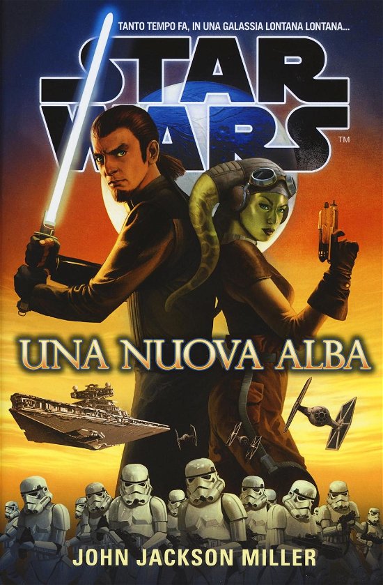 Cover for John Jackson Miller · Una Nuova Alba. Star Wars (Bok)