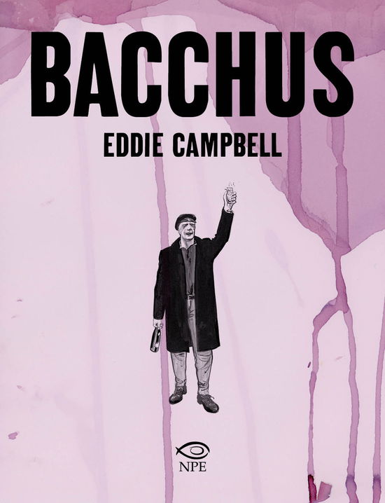 Cover for Eddie Campbell · Bacchus (Book)