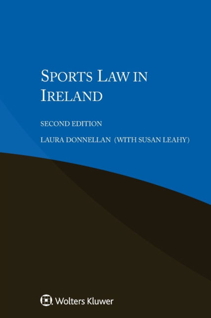 Cover for Laura Donnellan · Sports Law in Ireland (Paperback Book) [2 New edition] (2017)