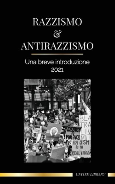 Cover for United Library · Razzismo e antirazzismo (Paperback Book) (2021)