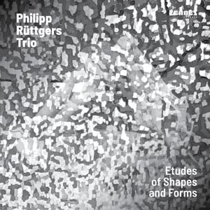 Cover for Philipp Ruttgers · Etudes Of Shapes And Forms (CD) (2024)