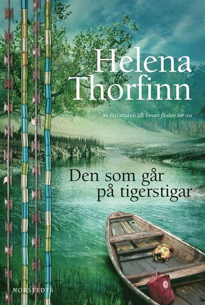 Cover for Helena Thorfinn · Den som går på tigerstigar (Książka audio (MP3)) (2017)