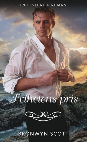 Cover for Bronwyn Scott · Historisk: Frihetens pris (Book) (2021)