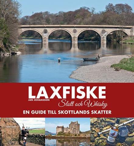 Cover for Jan Johansson · Laxfiske slott &amp; whisky (Hardcover Book) (2015)