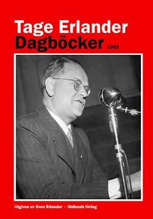 Cover for Tage Erlander · Dagböcker 1952 (Inbunden Bok) (2002)