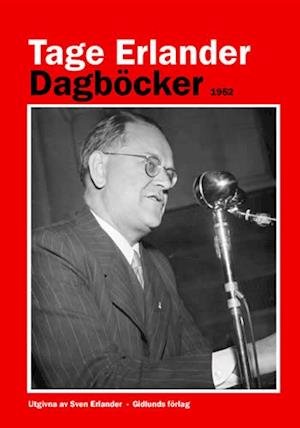 Cover for Tage Erlander · Dagböcker 1952 (Bound Book) (2002)
