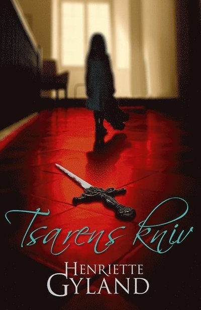 Cover for Henriette Gyland · Tsarens kniv (Paperback Bog) (2017)