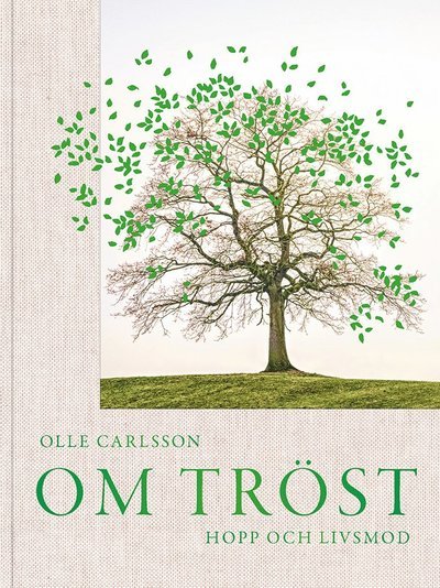 Cover for Olle Carlsson · Om tröst, hopp och livsmod (Inbunden Bok) (2021)