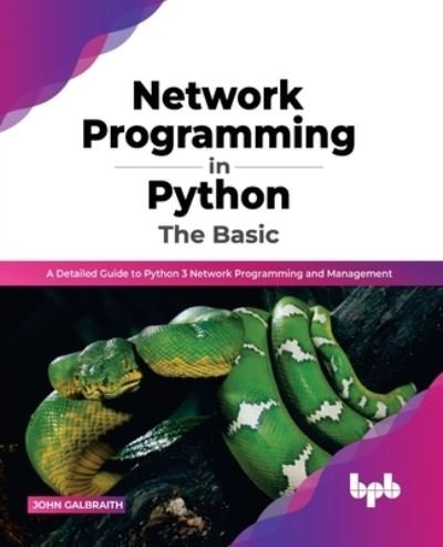 Cover for John Galbraith · Network Programming in Python (Paperback Book) (2022)