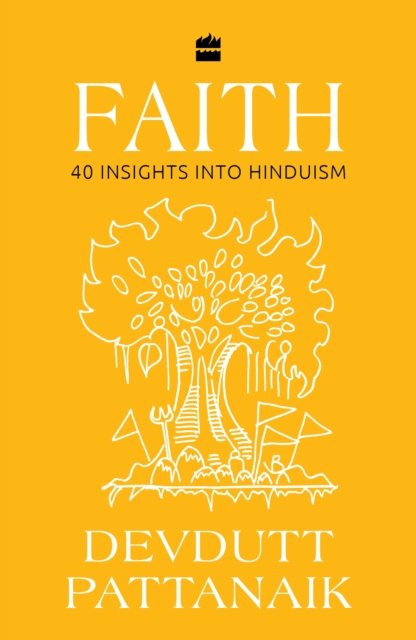 Cover for Devdutt Pattanaik · Faith: 40 Insights into Hinduism (Paperback Book) (2023)