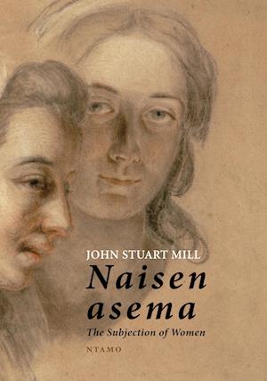 Cover for John Stuart Mill · Naisen asema (Paperback Book) (2022)