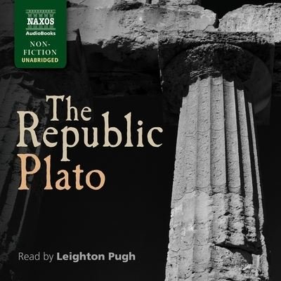 The Republic Lib/E - Plato - Música - Naxos - 9798200881574 - 19 de outubro de 2021