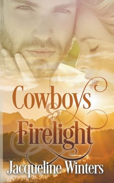 Cover for Jacqueline Winters · Cowboys &amp; Firelight - Starlight Cowboys (Paperback Book) (2021)