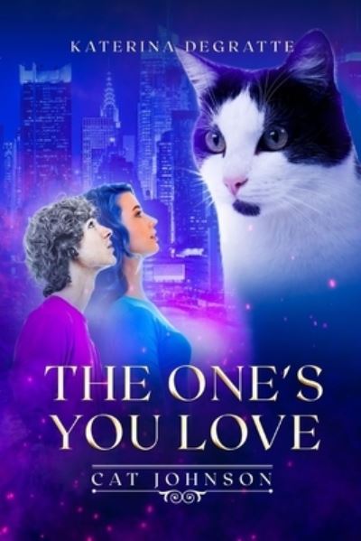 Cover for Katerina Degratte · The One's You Love (Paperback Book) (2021)