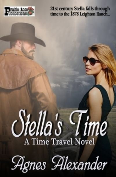 Cover for Agnes Alexander · Stella's Time: A Time Travel Novel (Paperback Book) (2021)