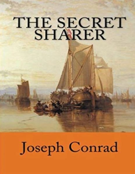 Cover for Joseph Conrad · The Secret Sharer (Annotated) (Paperback Bog) (2021)