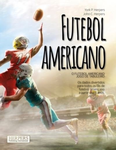 Cover for York P Herpers · Futebol Americano - Jogo de tabuleiro (Paperback Bog) (2021)