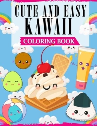 Cover for Ss Publications · Cute And Easy Kawaii Coloring Book (Taschenbuch) (2020)