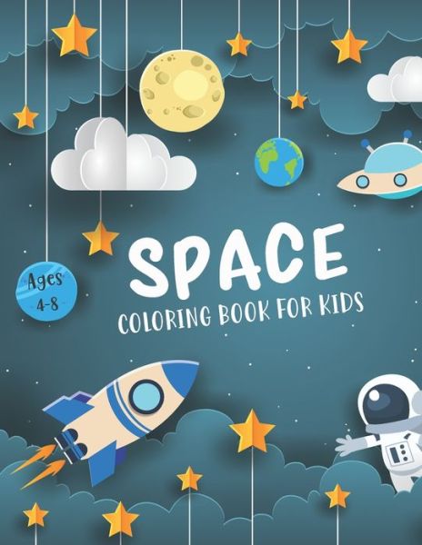 Cover for Wizo Coloring Press · Space Coloring Book for Kids Ages 4-8 (Paperback Book) (2020)