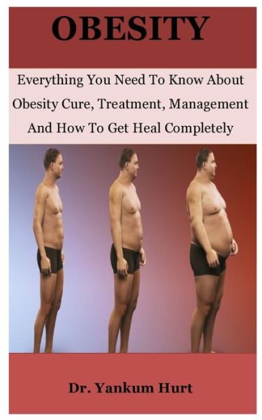 Cover for Dr Yankum Hurt · Obesity (Paperback Book) (2020)