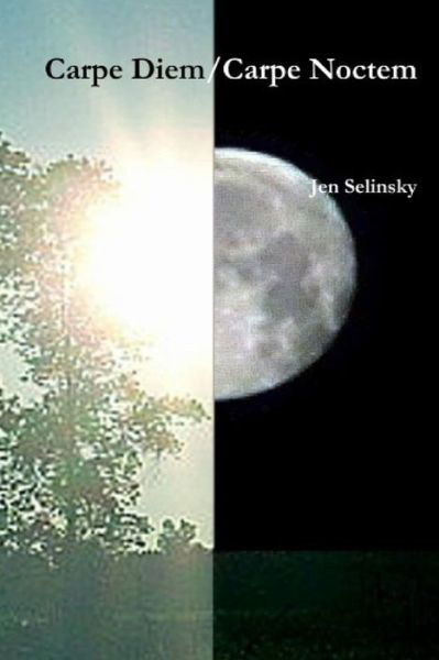 Cover for Jen Selinsky · Carpe Diem / Carpe Noctem (Paperback Bog) (2020)