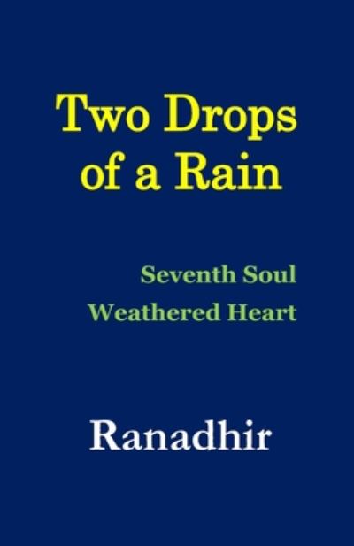 Cover for Ranadhir · Two Drops of a Rain (Paperback Book) (2020)