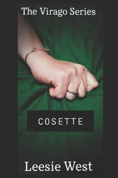 Cover for Leesie West · Cosette - Virago (Paperback Book) (2020)