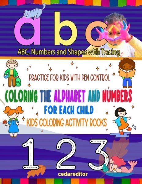 Cover for Cedar Editor · Coloring the alphabet and numbers for each child (Paperback Book) (2020)
