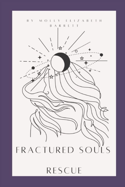 Cover for Molly Elizabeth Barrett · Fractured souls: Rescue (Paperback Book) (2022)