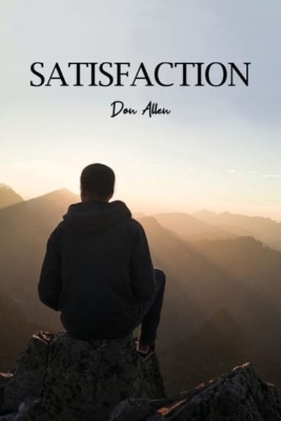 Cover for Don Allen · Satisfaction (Bog) (2023)