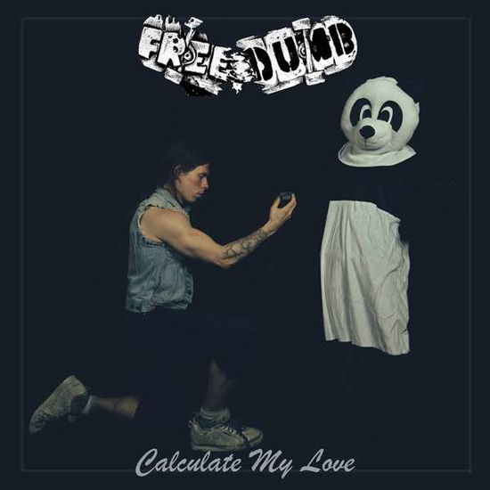 Cover for Freedumb · Calculate My Love (CD) (2019)