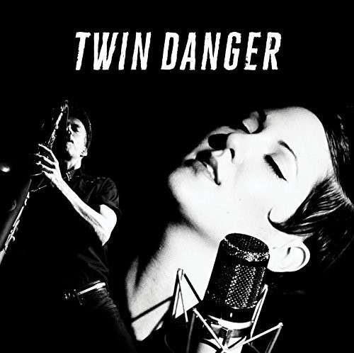 Cover for Twin Danger (CD) (2018)
