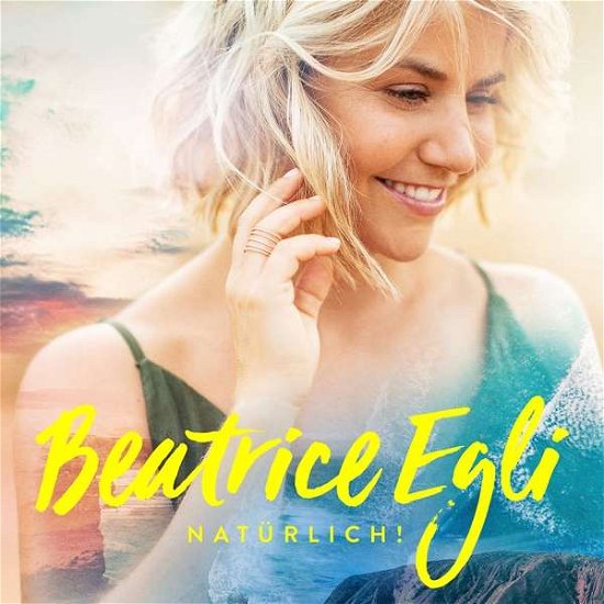 Naturlich! - Beatrice Egli - Música - POLYDOR - 0602577541575 - 21 de junho de 2019