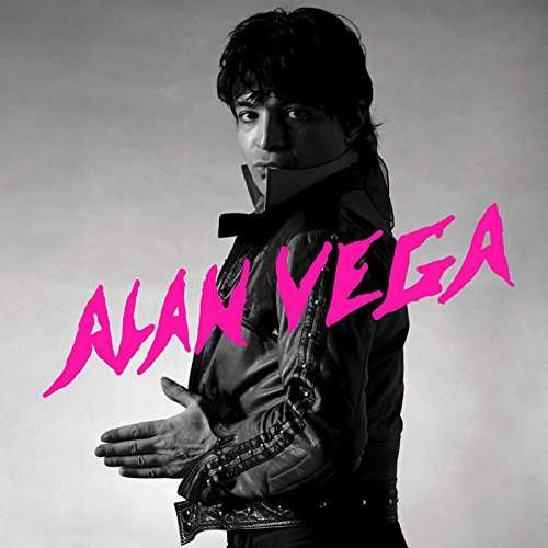 Cover for Alan Vega (LP) [Limited edition] (2017)