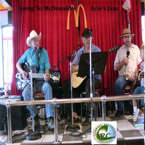 Going to Mcdonald's - Acie Cargill - Muzyka - CRCinc - 0634479640575 - 25 września 2007