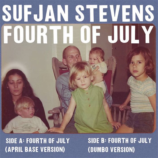 Cover for Sufjan Stevens · Fourth of July (7&quot;) (2022)
