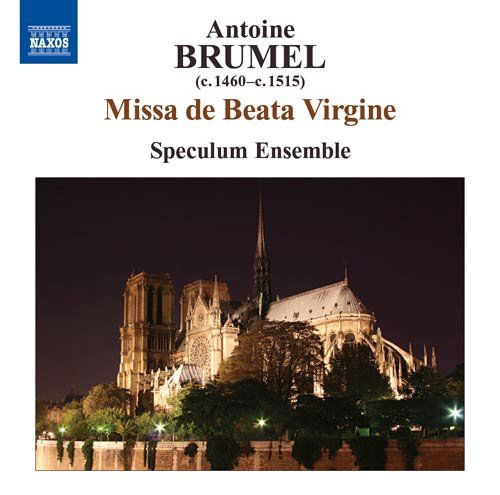 Cover for Brumel / Speculum Ensemble · Missa De Beata Virgine (CD) (2008)
