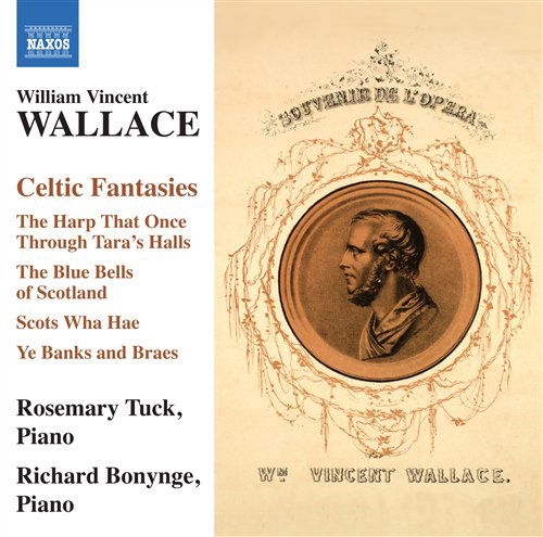 Cover for Wallace / Tuck / Bonynge · Celtic Fantasies: Piano Music 2 (CD) (2012)
