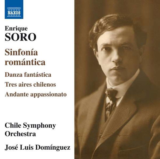 Cover for Chile So &amp; Dominguez · Sorosinfonia Romantica (CD) (2017)