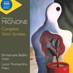 Emmanuele Baldini · Mignone: Complete Violin Sonatas (CD) (2025)