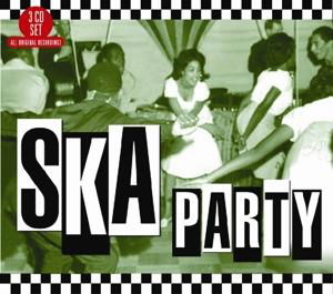 Ska Party - Various Artists - Musikk - BIG 3 - 0805520131575 - 28. juli 2017