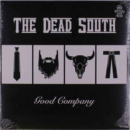 Cover for The Dead South · Good Company (LP) (2019)