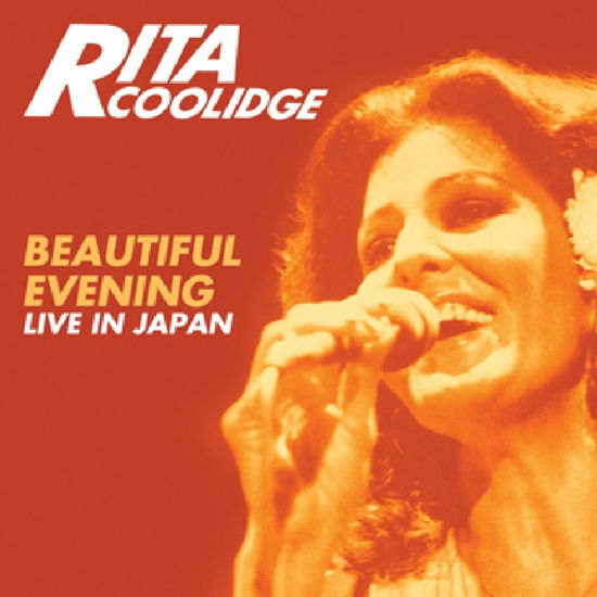 Cover for Rita Coolidge · Beautiful Evening--live in Japan (CD) [Expanded edition] (2017)