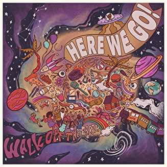 Walk off the Earth · Here We Go (CD) (2019)