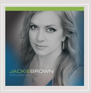 Cover for Jackie Brown · Reawakened (CD) (2014)