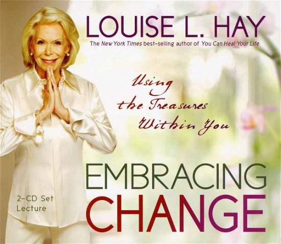 Cover for Louise Hay · Embracing Change (CD) (2010)
