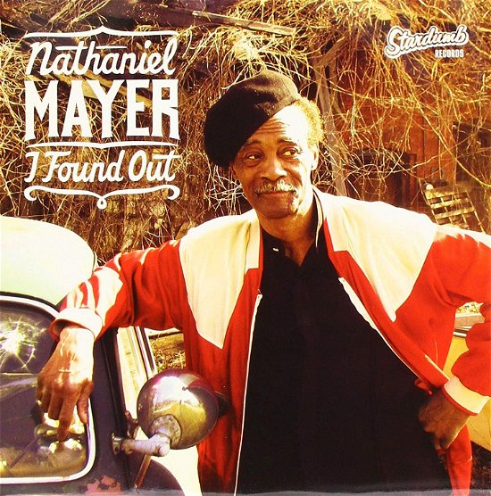 Cover for Nathaniel Mayer · I Found Out (7&quot;) (2018)